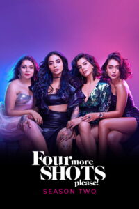 Four More Shots Please!: Season 2